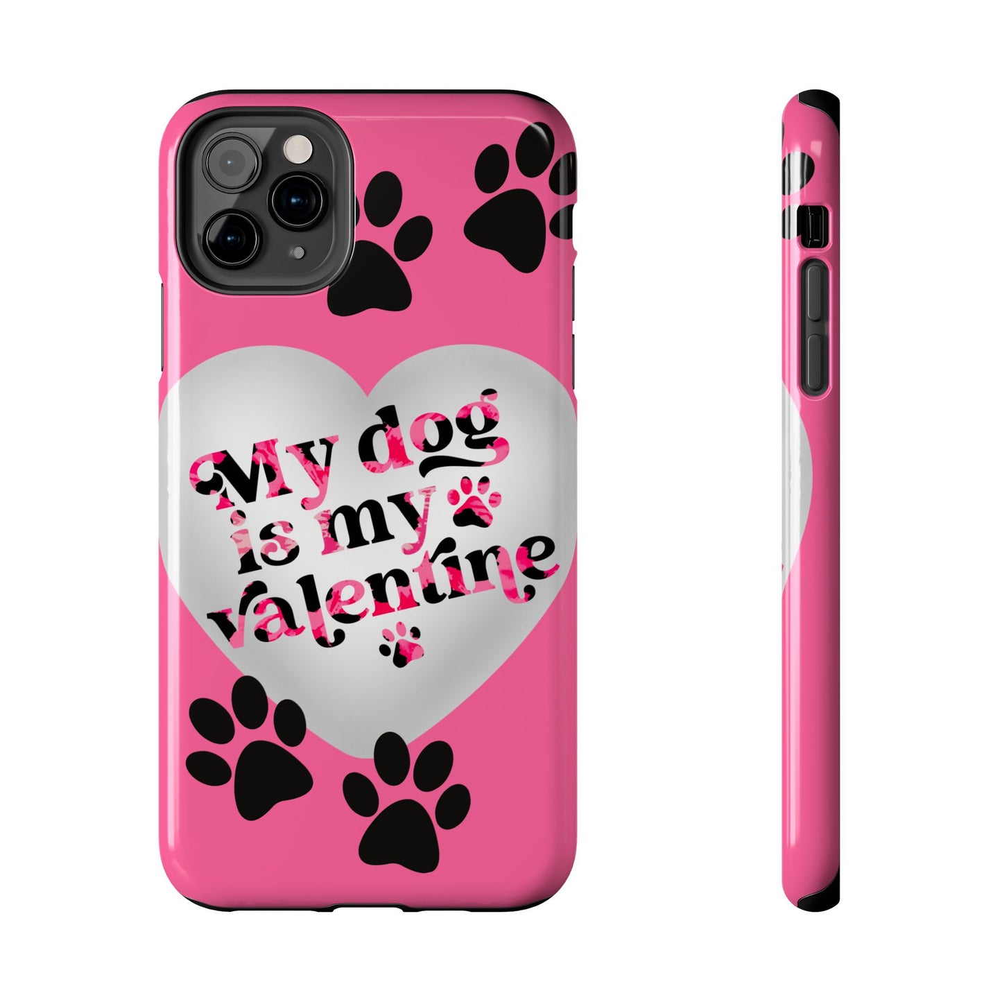 My dog is my Valentines-Valentines day iPhone case- Dog lover accessory