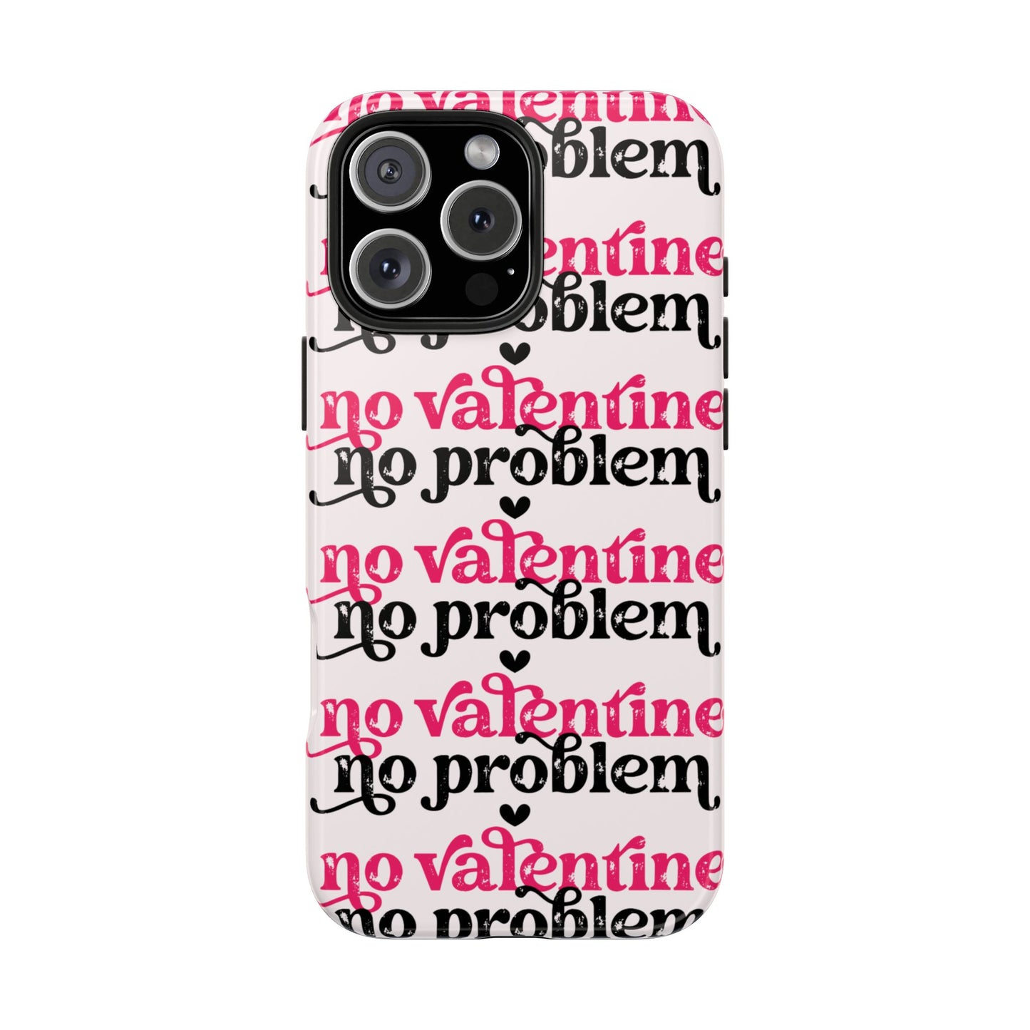 No Valentines-Valentines day iPhone case- Anti valentines phone cover