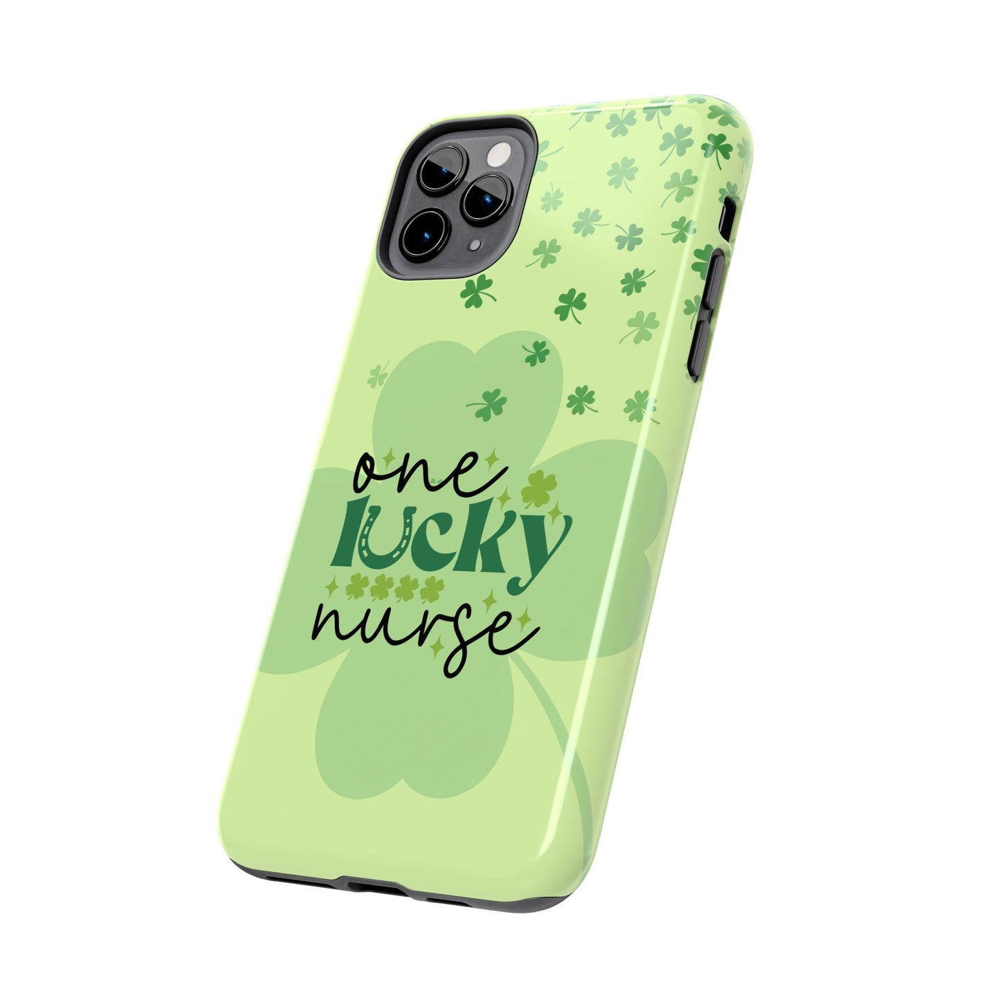 St. Patty's Phone Cases- One lucky Nurse- iPhone compatible