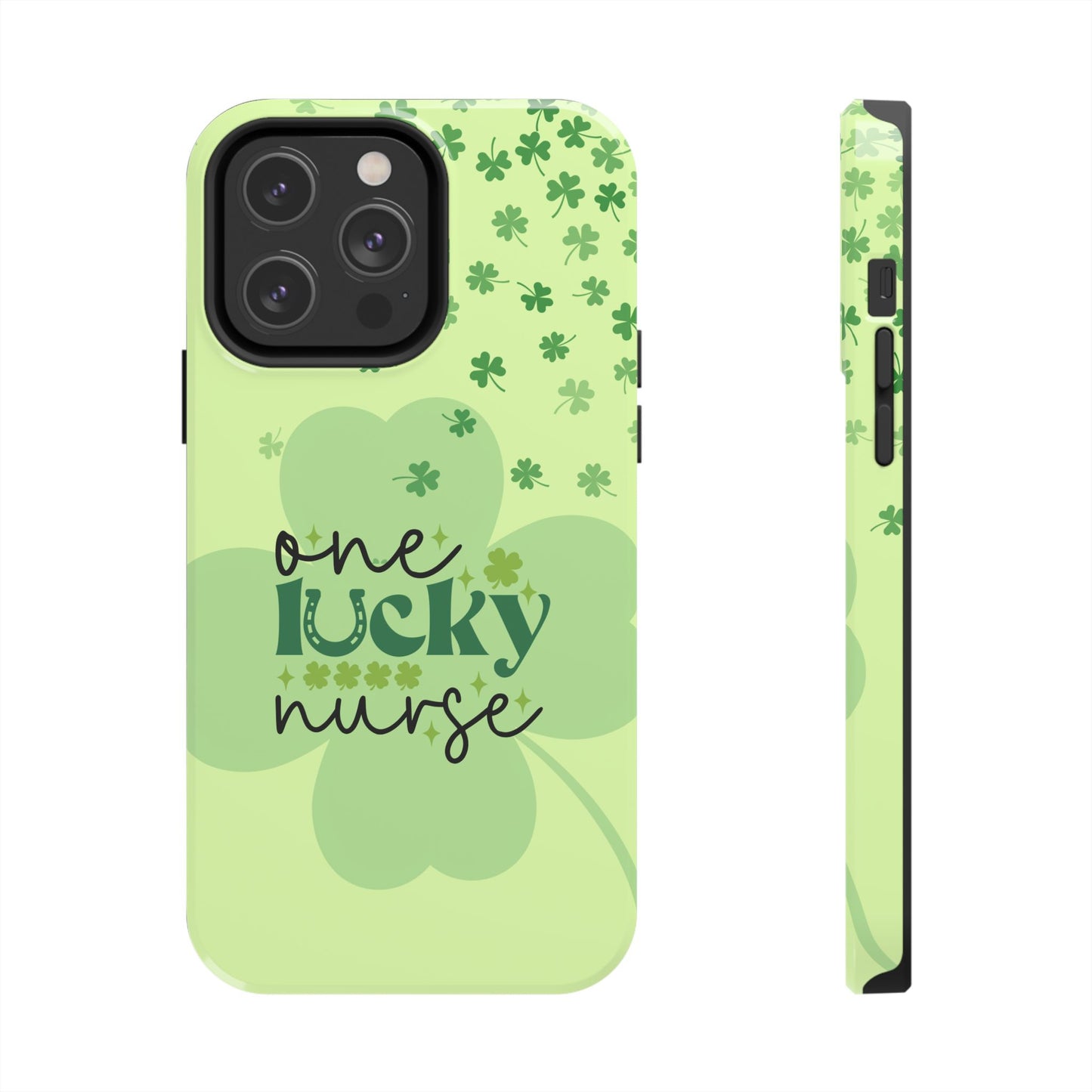 St. Patty's Phone Cases- One lucky Nurse- iPhone compatible