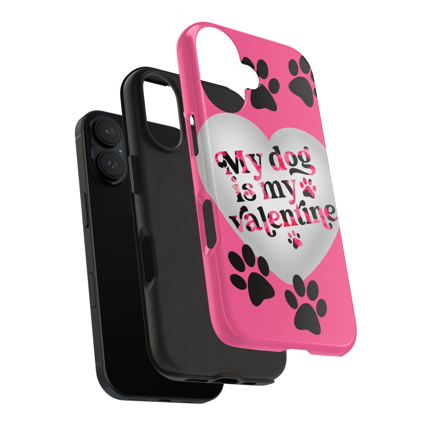 My dog is my Valentines-Valentines day iPhone case- Dog lover accessory