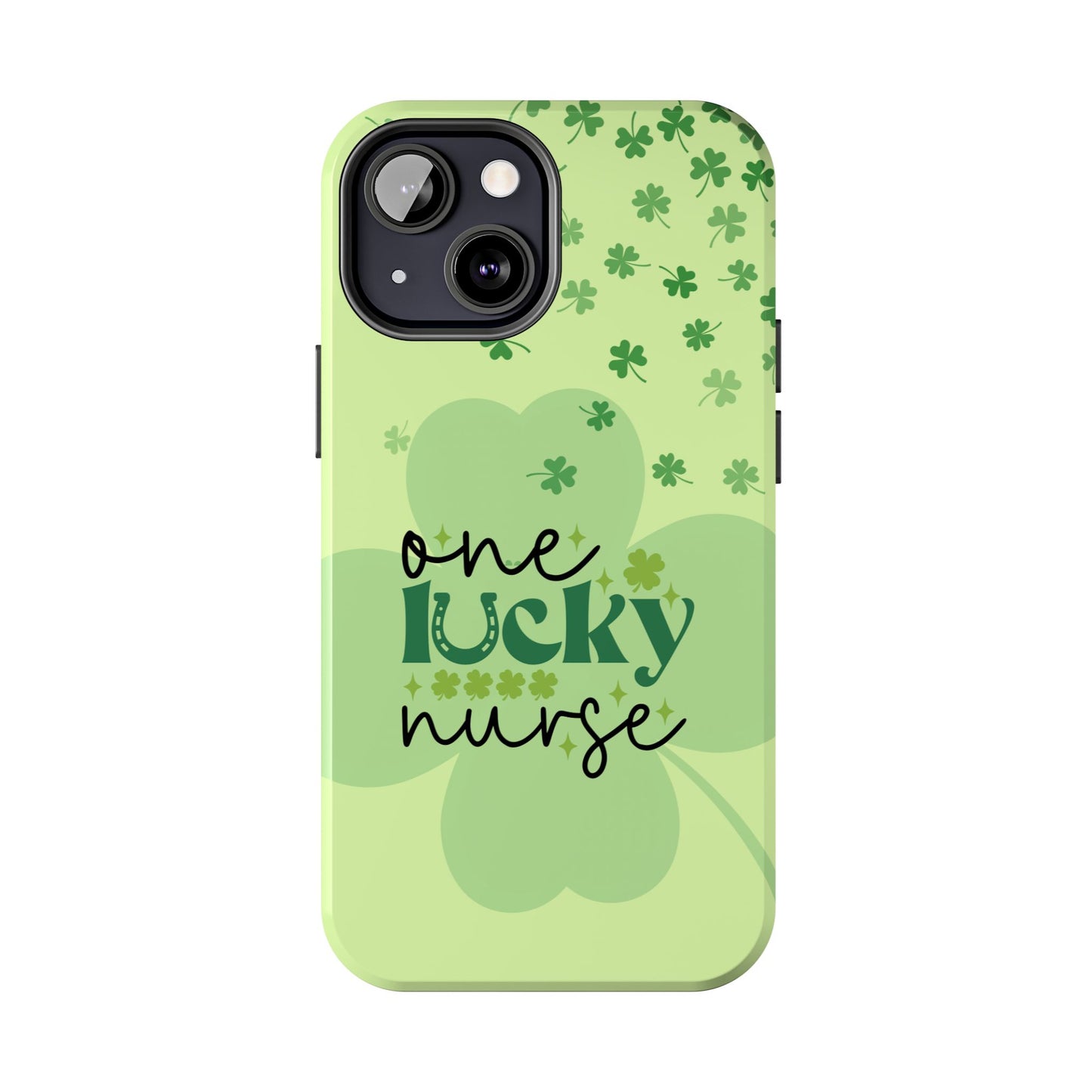 St. Patty's Phone Cases- One lucky Nurse- iPhone compatible