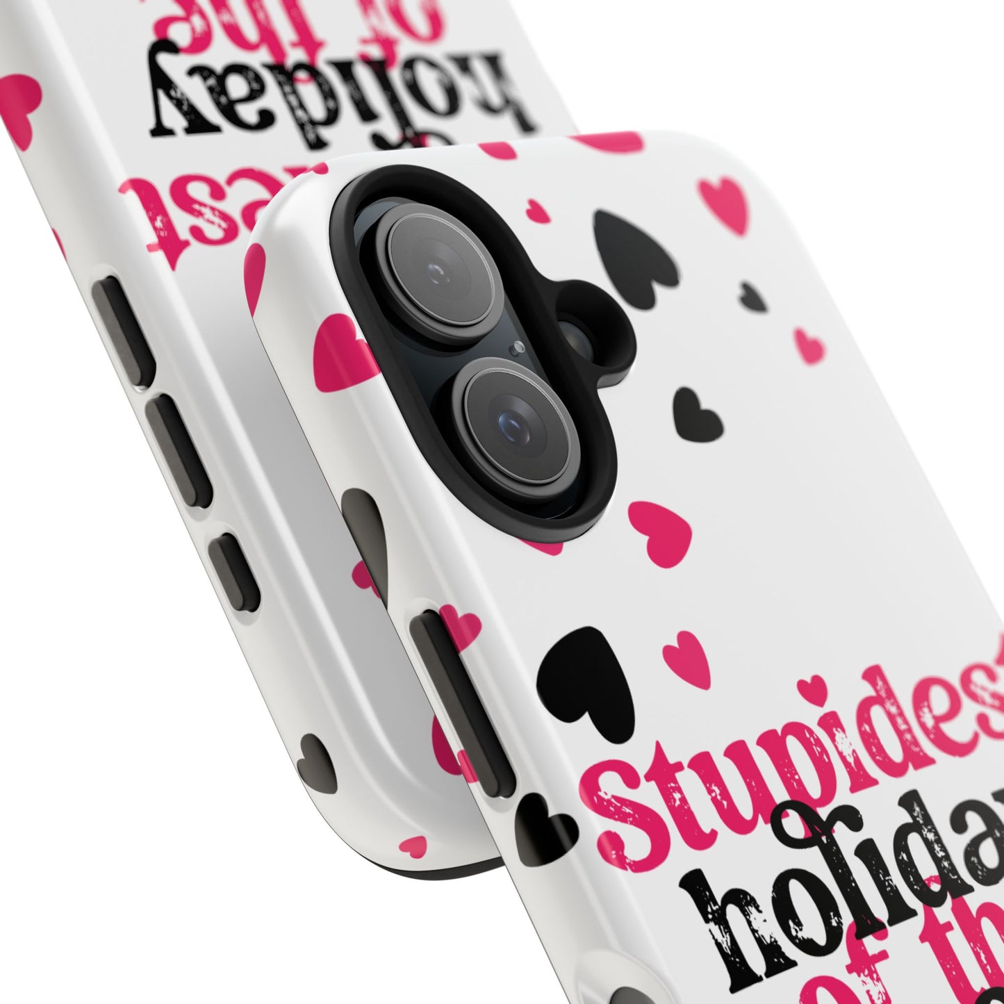 Stupidest day of the year-Valentines day iPhone case- funny & stylish design