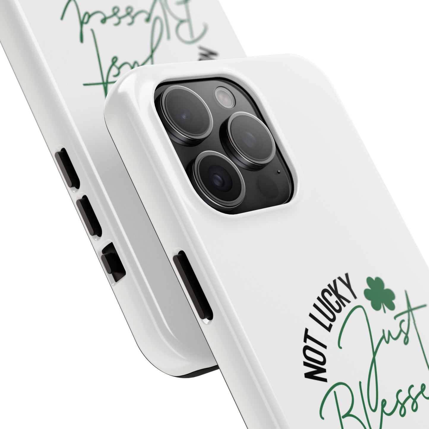 St.Patty's Phone Case-Not lucky, just blessed- iPhone compatible