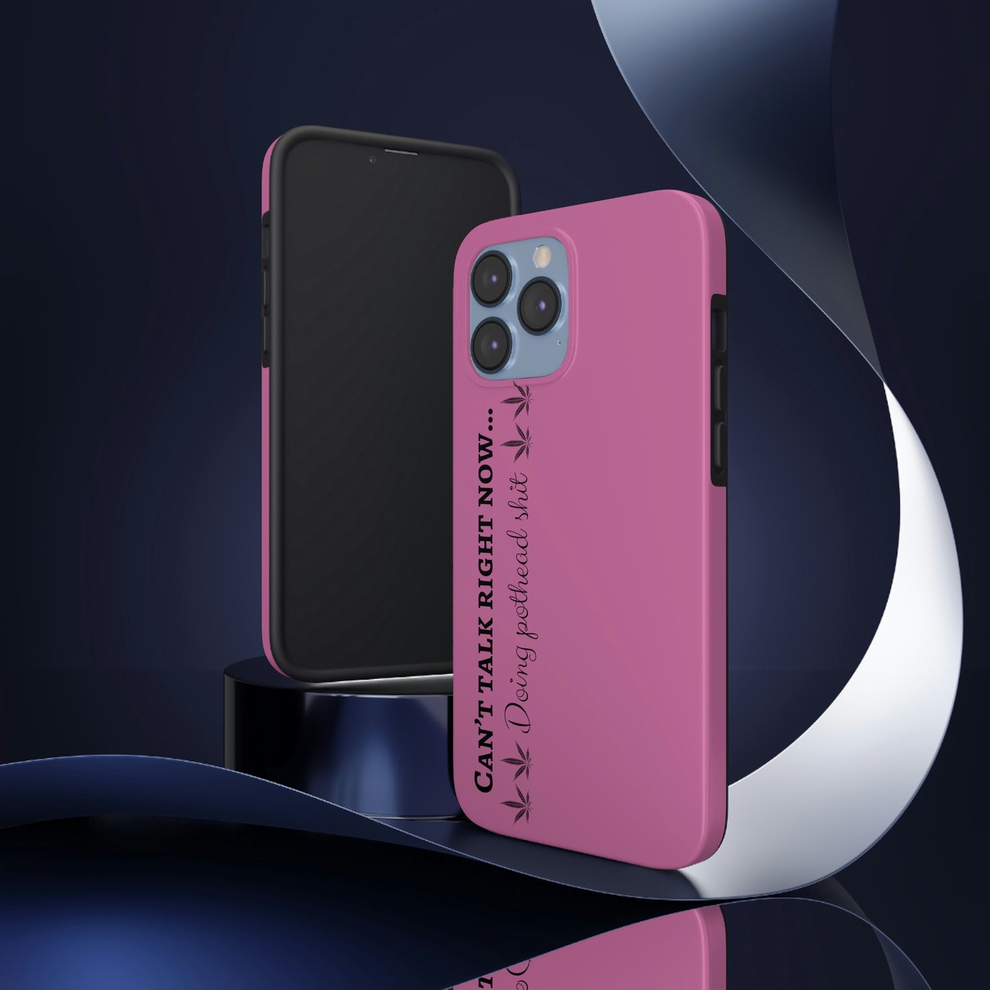 Cant talk, doing pot head shit/ pink Tough IPhone Cases, Case-Mate