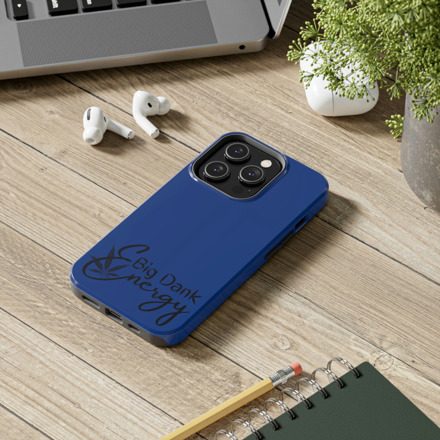 Big dank energy/ blue Tough Phone Cases, Case-Mate