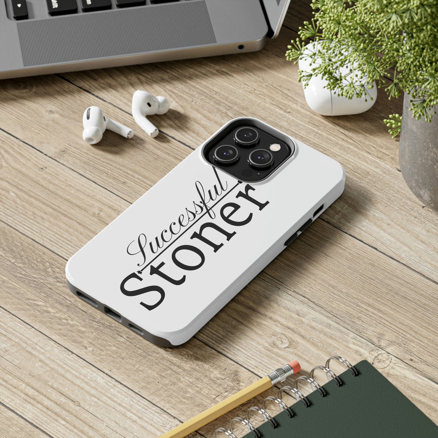 Successful stoner Tough IPhone Cases, Case-Mate