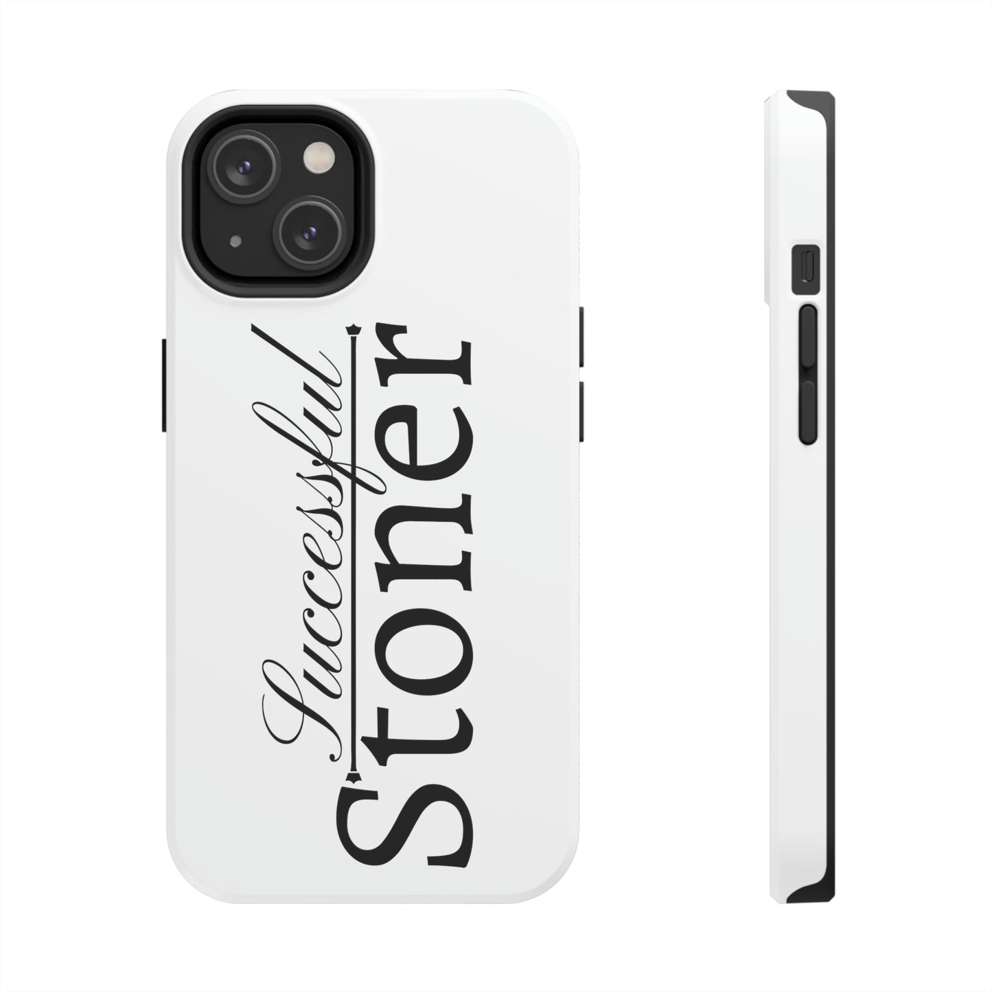 Successful stoner Tough IPhone Cases, Case-Mate