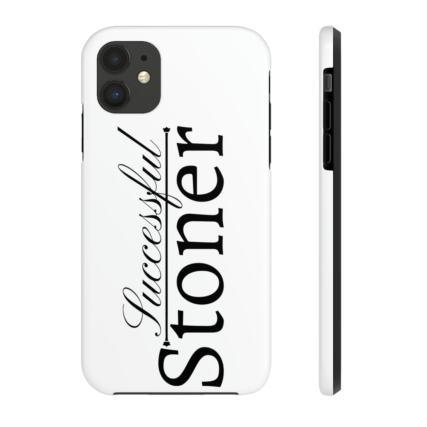 Successful stoner Tough IPhone Cases, Case-Mate