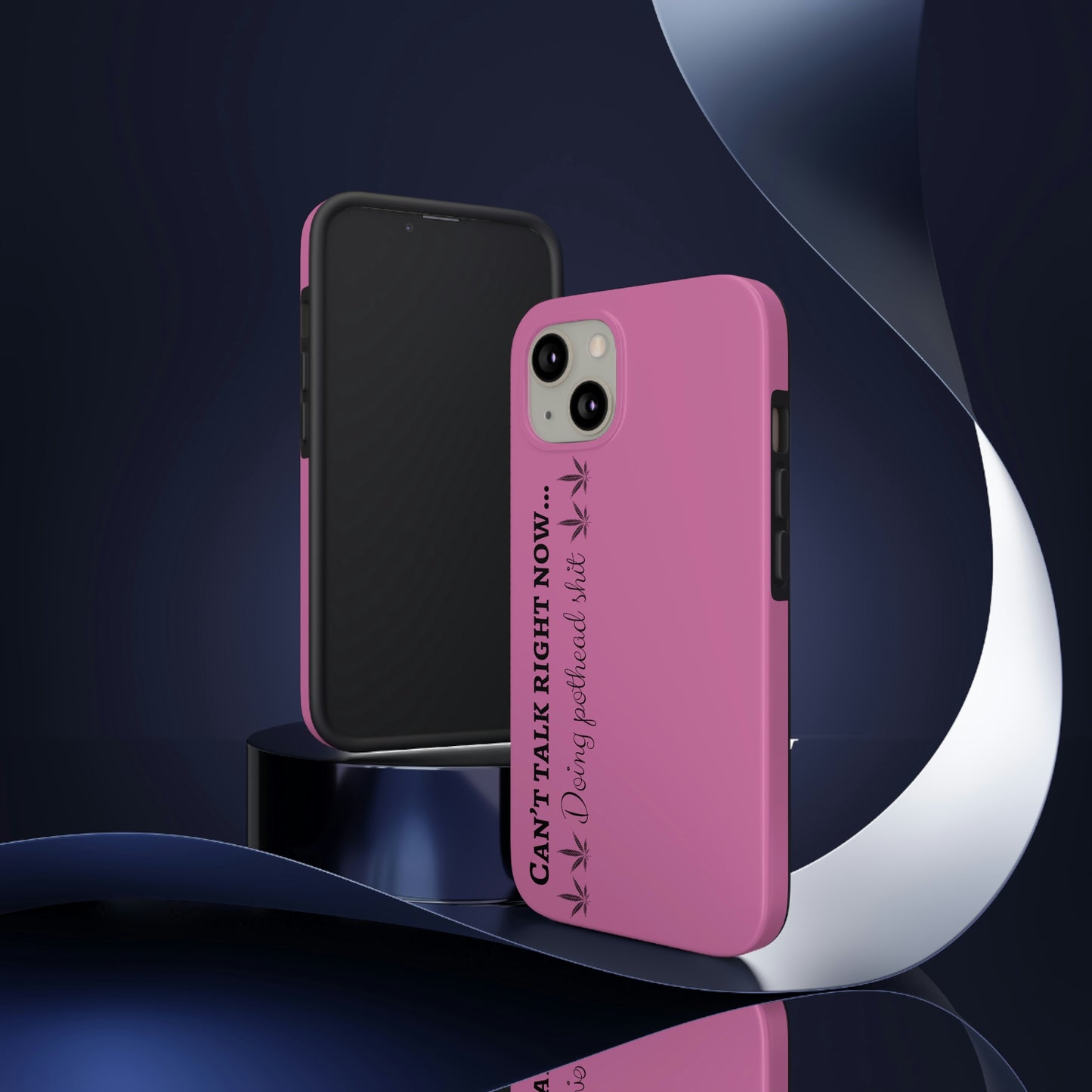 Cant talk, doing pot head shit/ pink Tough IPhone Cases, Case-Mate