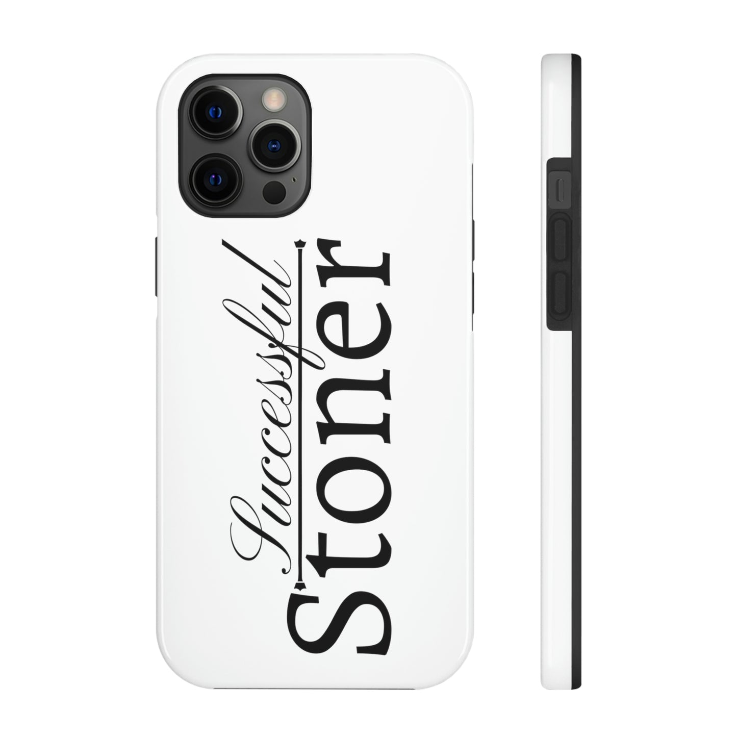 Successful stoner Tough IPhone Cases, Case-Mate