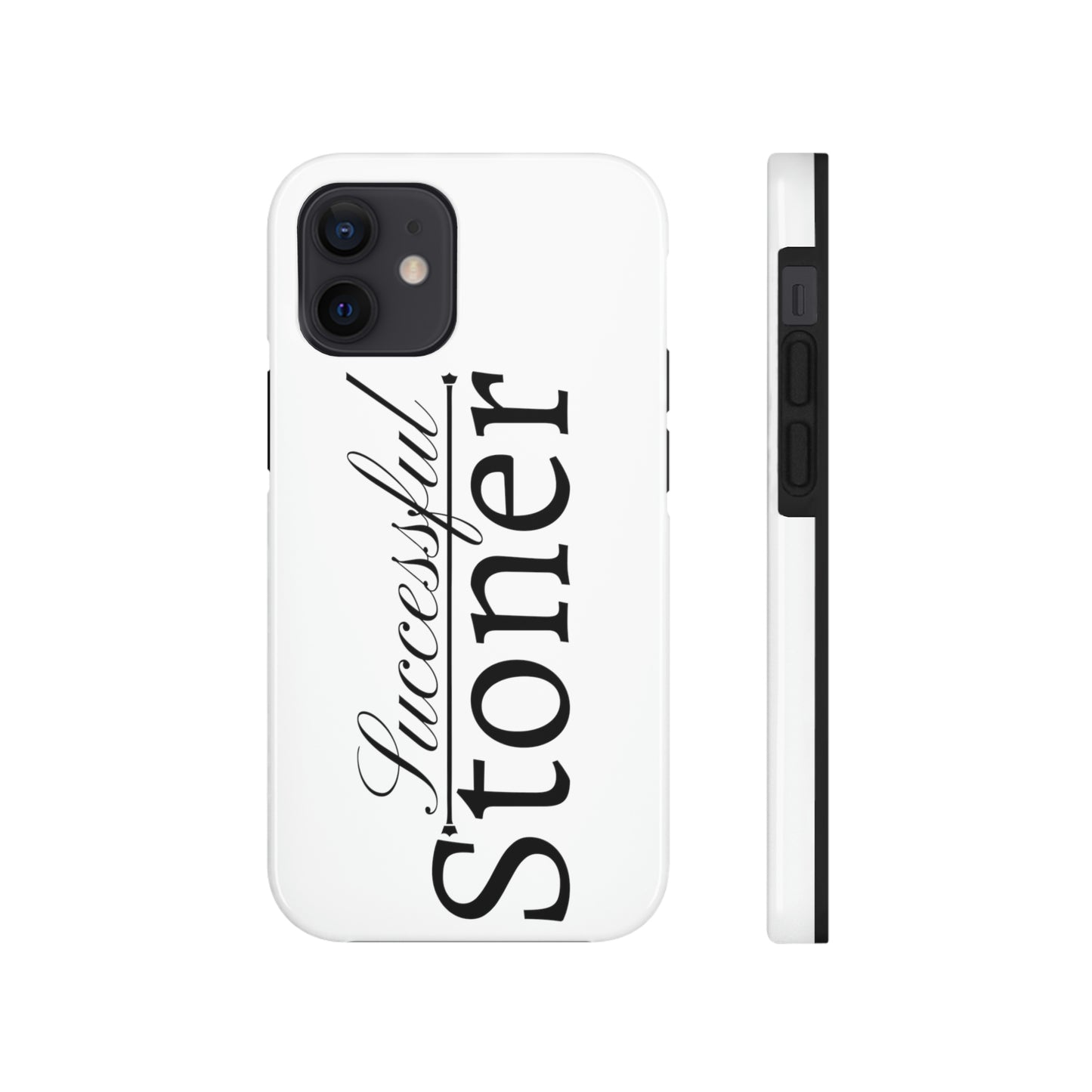 Successful stoner Tough IPhone Cases, Case-Mate