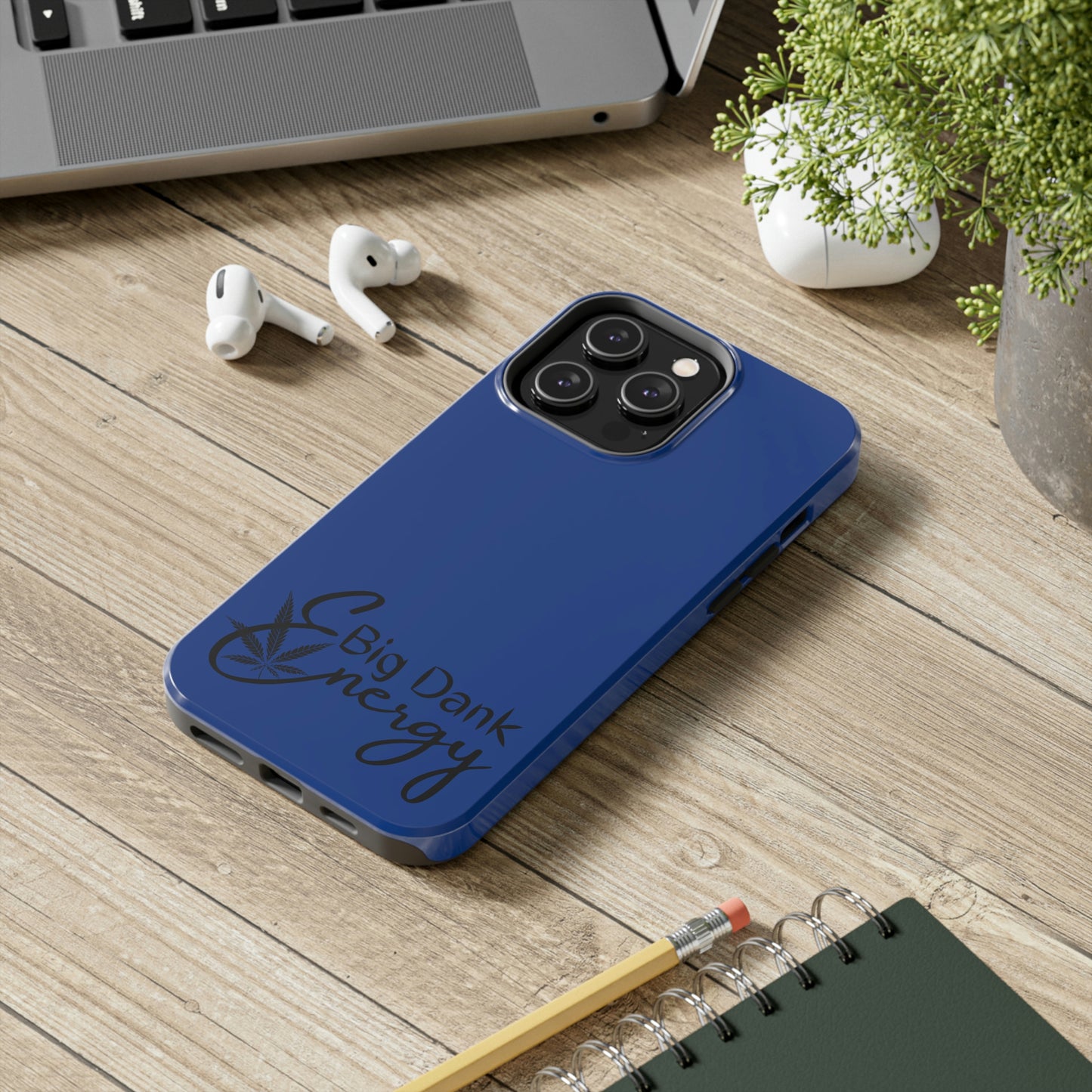 Big dank energy/ blue Tough Phone Cases, Case-Mate