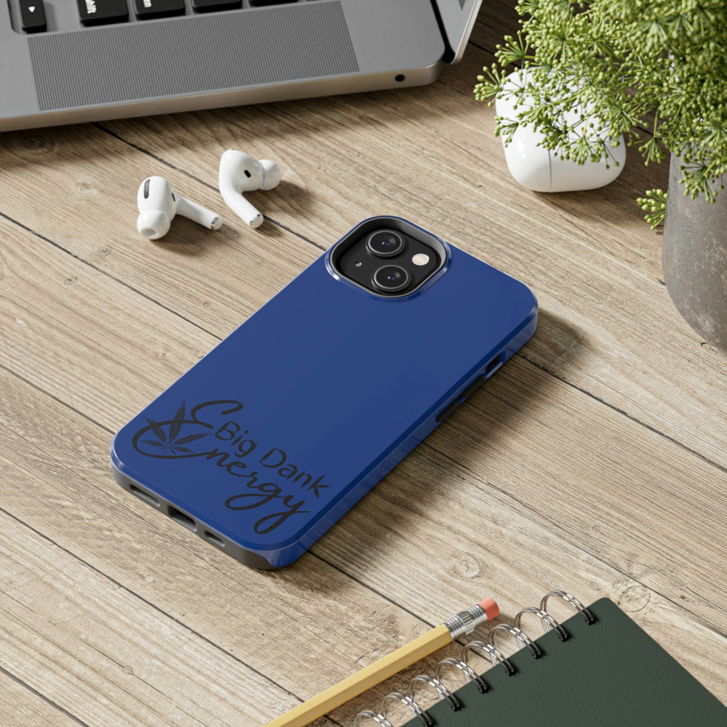 Big dank energy/ blue Tough Phone Cases, Case-Mate