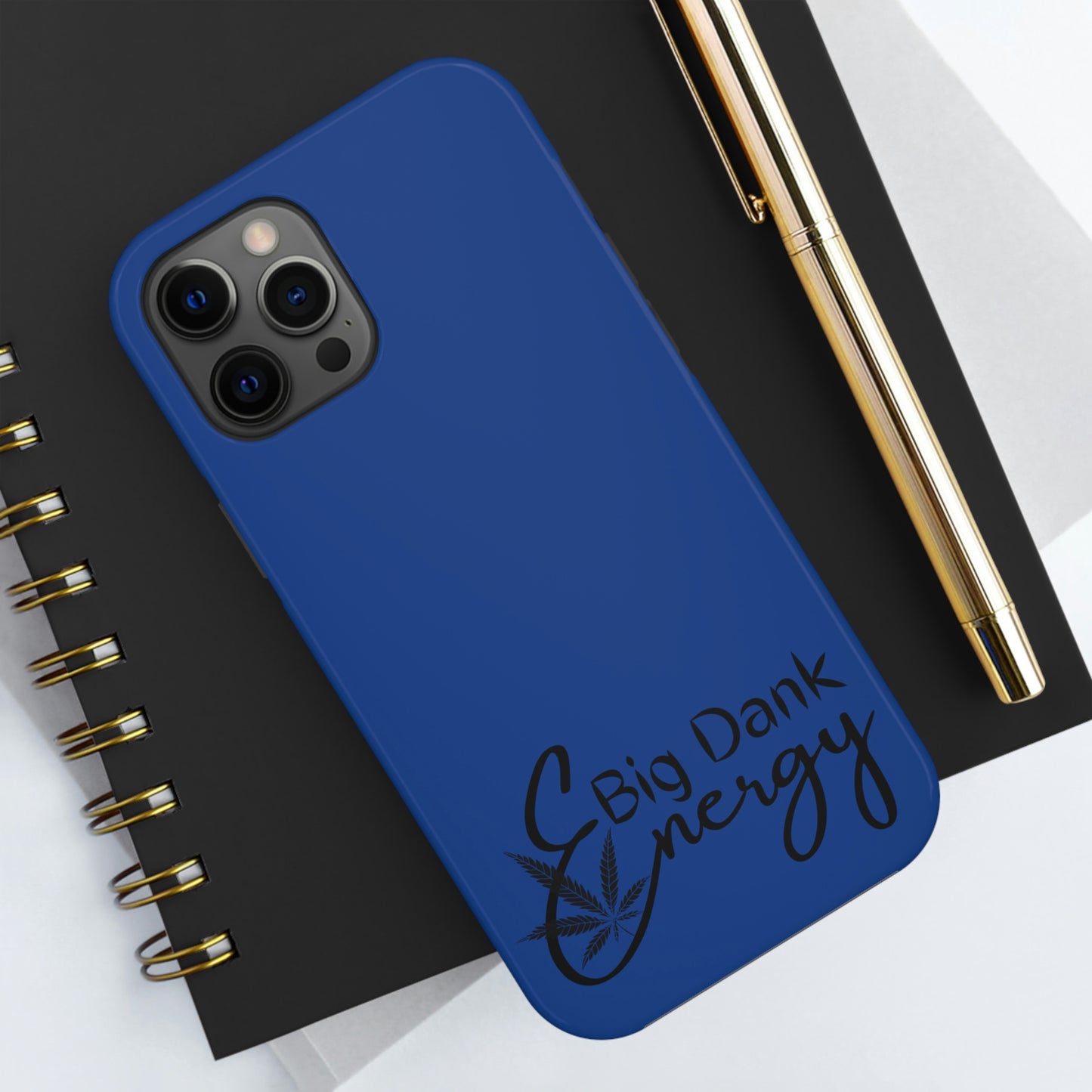 Big dank energy/ blue Tough Phone Cases, Case-Mate