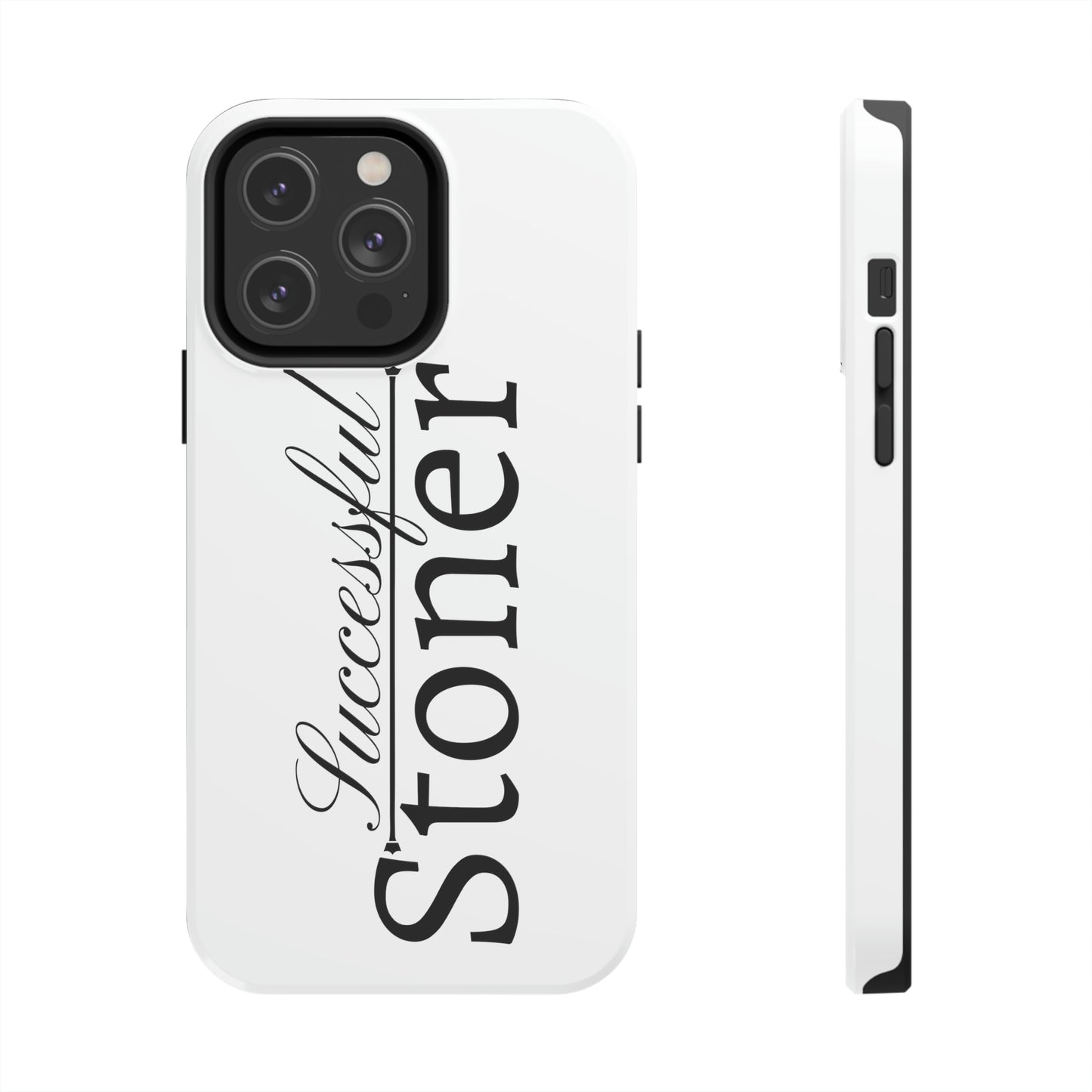Successful stoner Tough IPhone Cases, Case-Mate