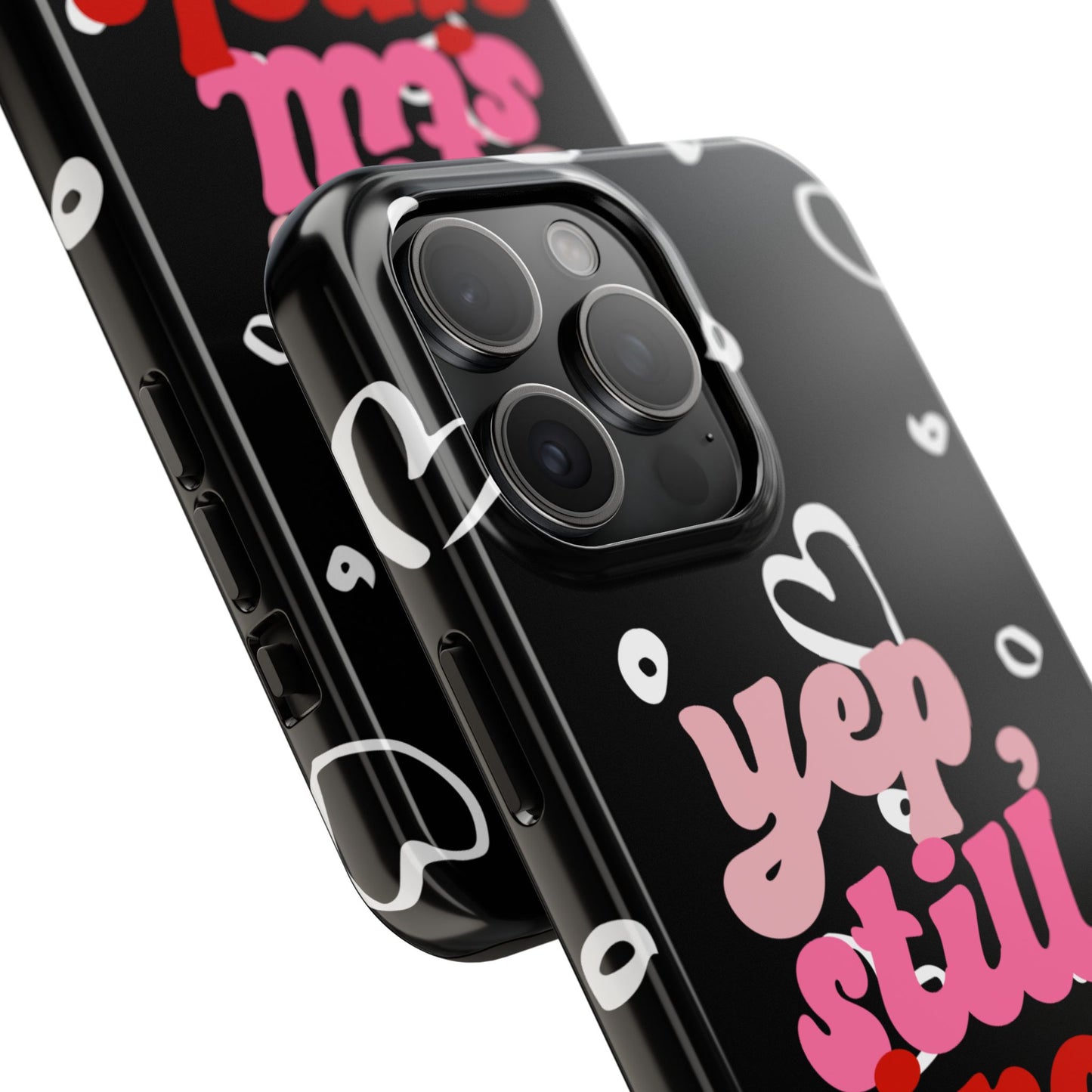 Yep, still single-Valentines day iPhone case- Romantic & stylish design