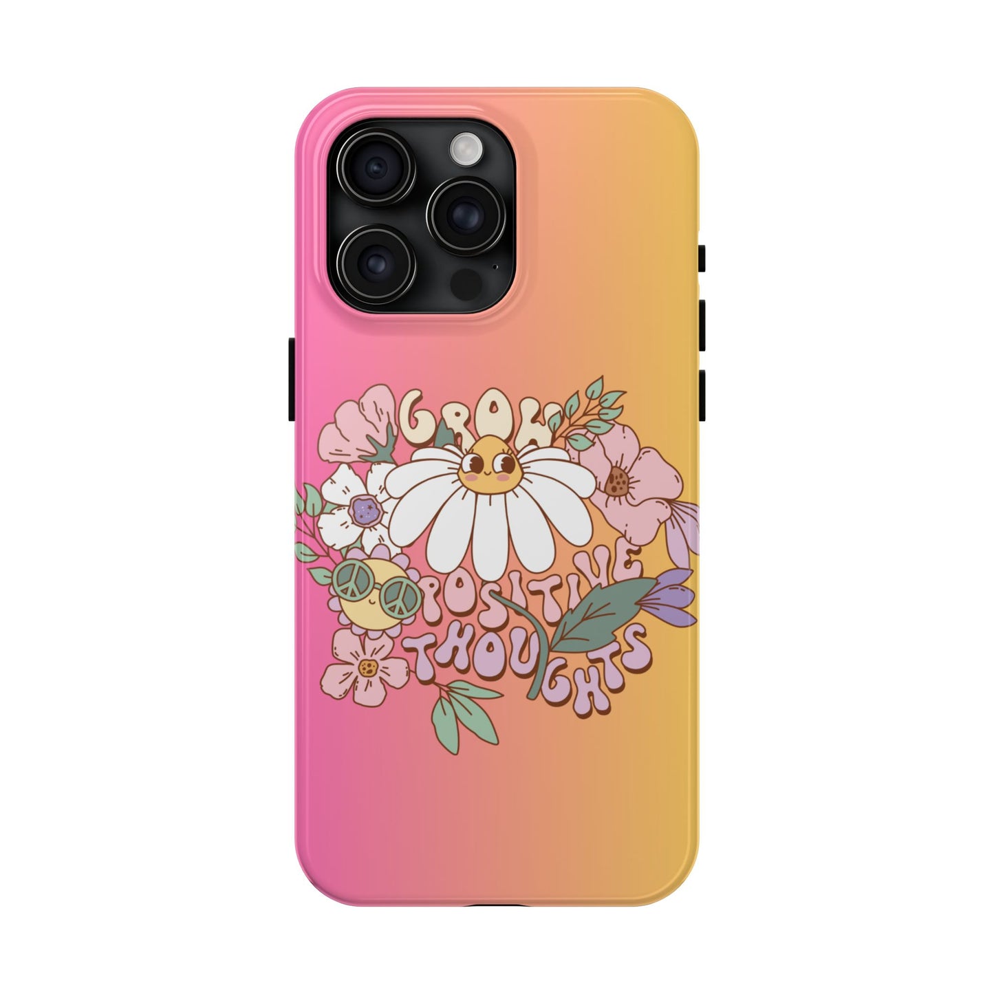 Grow positive thoughts Phone Case iPhone compatible