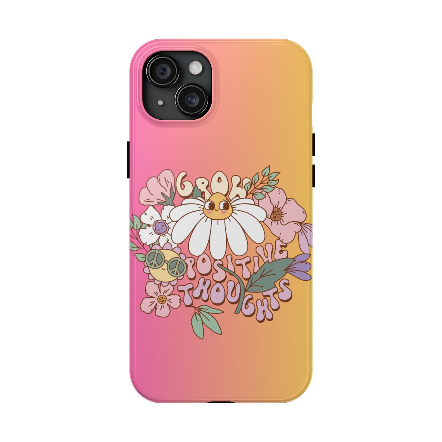 Grow positive thoughts Phone Case iPhone compatible