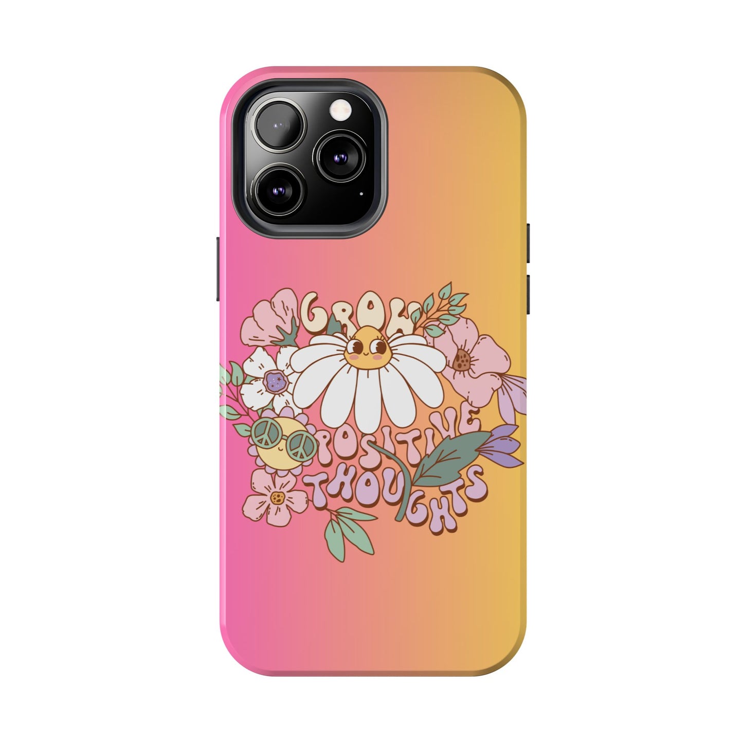Grow positive thoughts Phone Case iPhone compatible