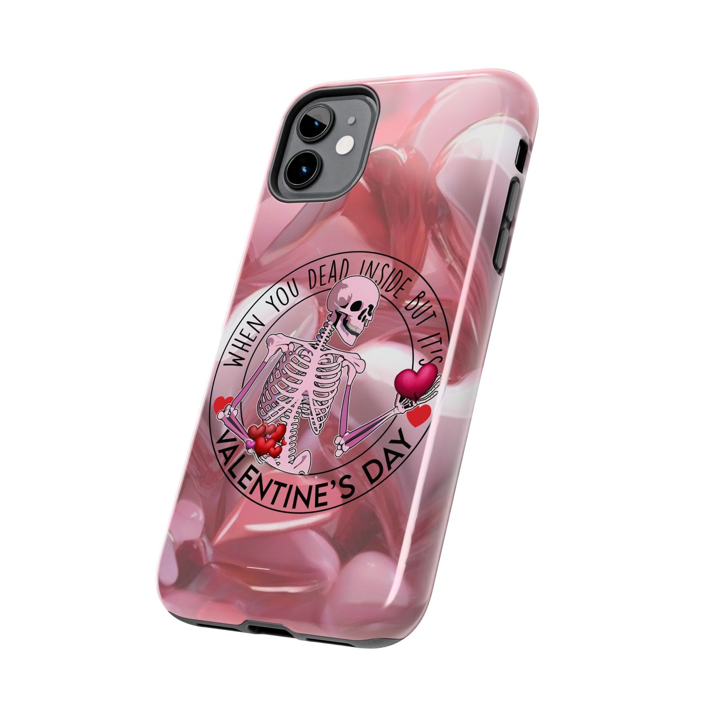 When you dead inside but it's Valentines day-Valentines day iPhone case- funny & anti valentines design