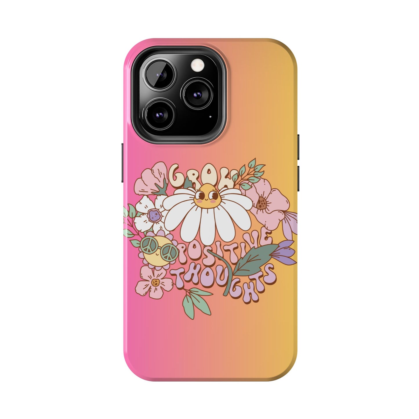 Grow positive thoughts Phone Case iPhone compatible