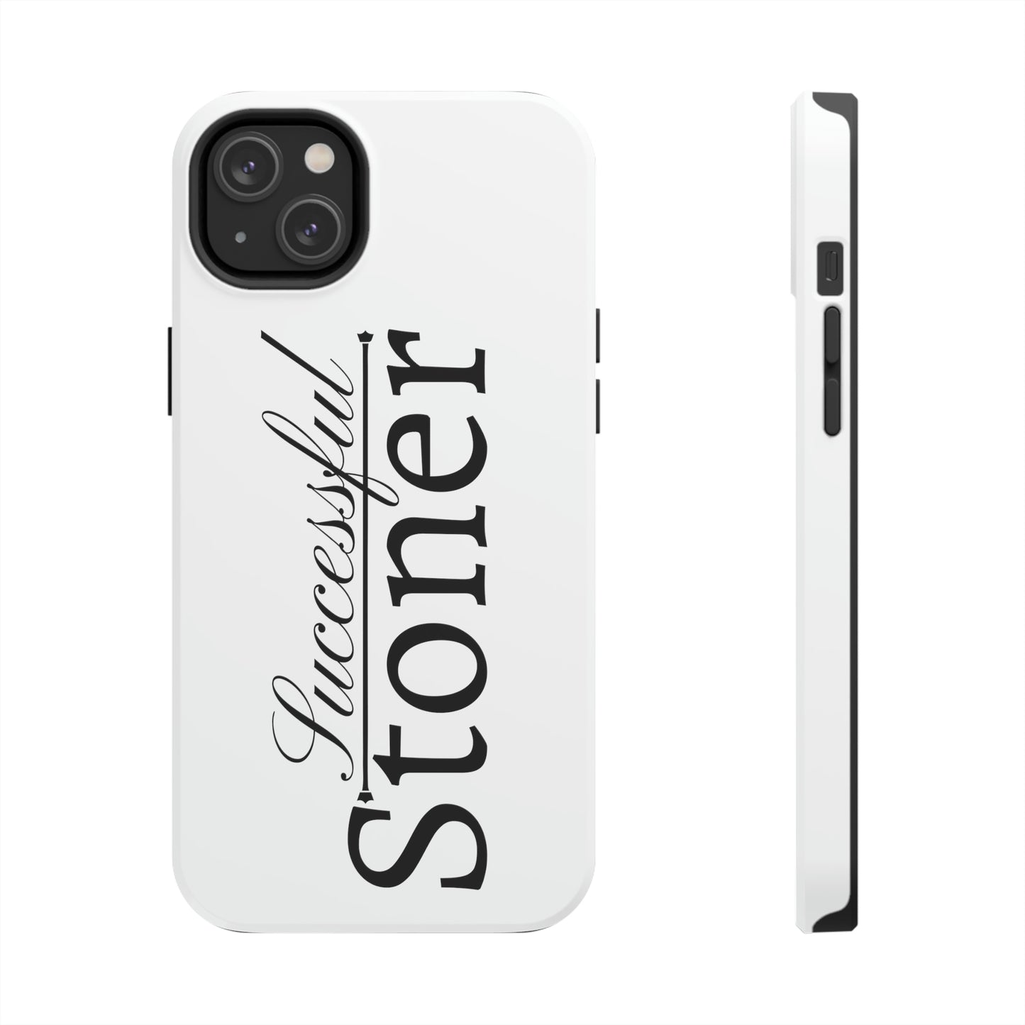Successful stoner Tough IPhone Cases, Case-Mate